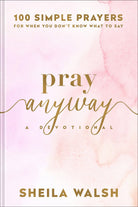 Cover image for Pray Anyway, isbn: 9781540902917