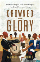 Cover image for Crowned with Glory, isbn: 9781540903167