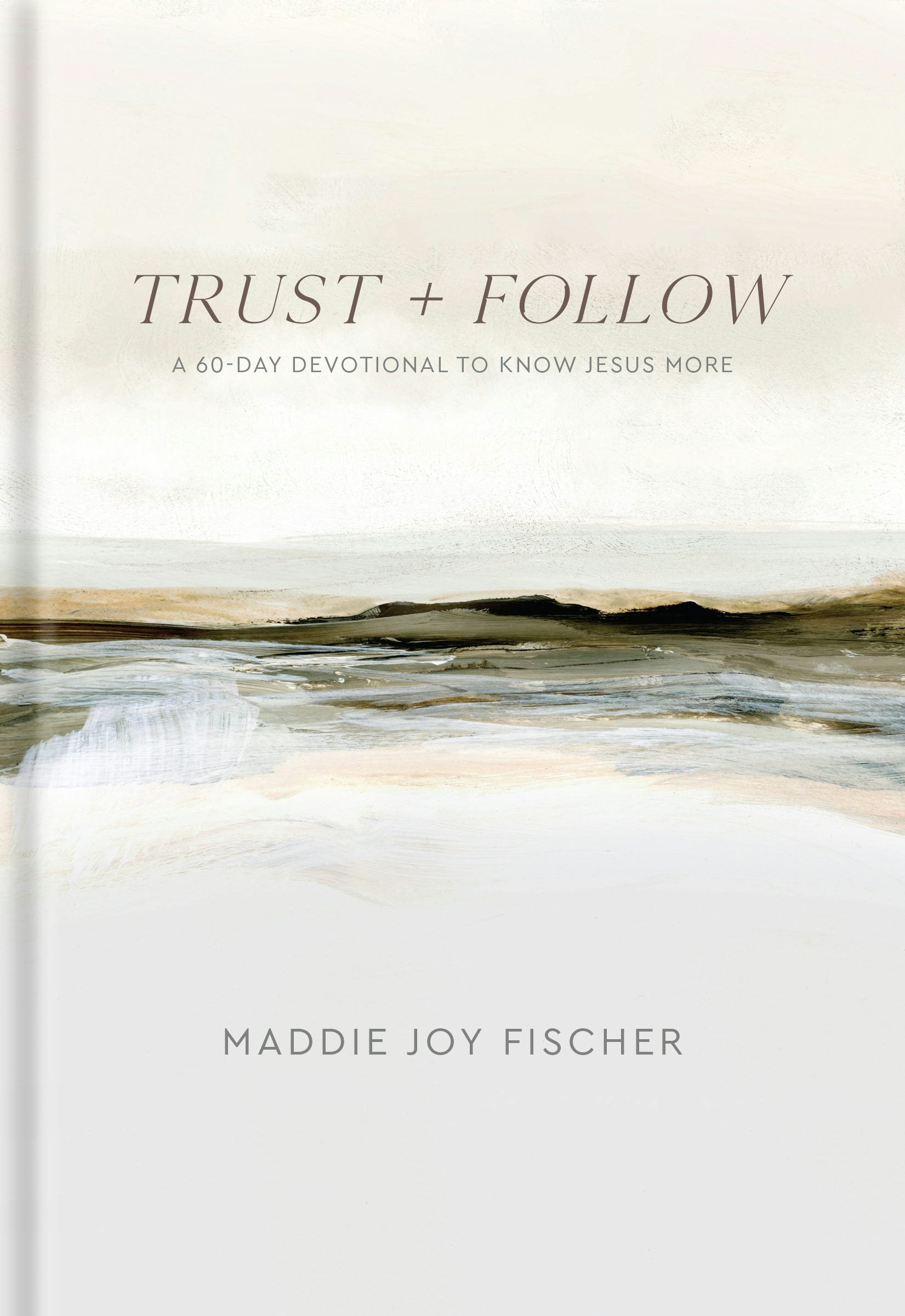 Cover image for Trust + Follow, isbn: 9781540904003