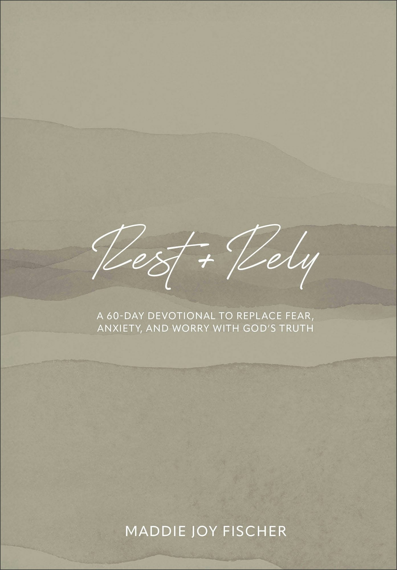 Cover image for Rest + Rely, isbn: 9781540904010