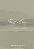 Cover image for Rest + Rely, isbn: 9781540904010