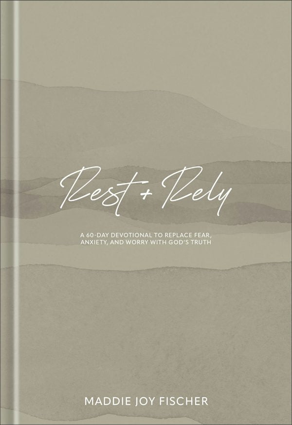 Cover image for Rest + Rely, isbn: 9781540904010
