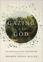 Cover image for Gazing at God, isbn: 9781540904232