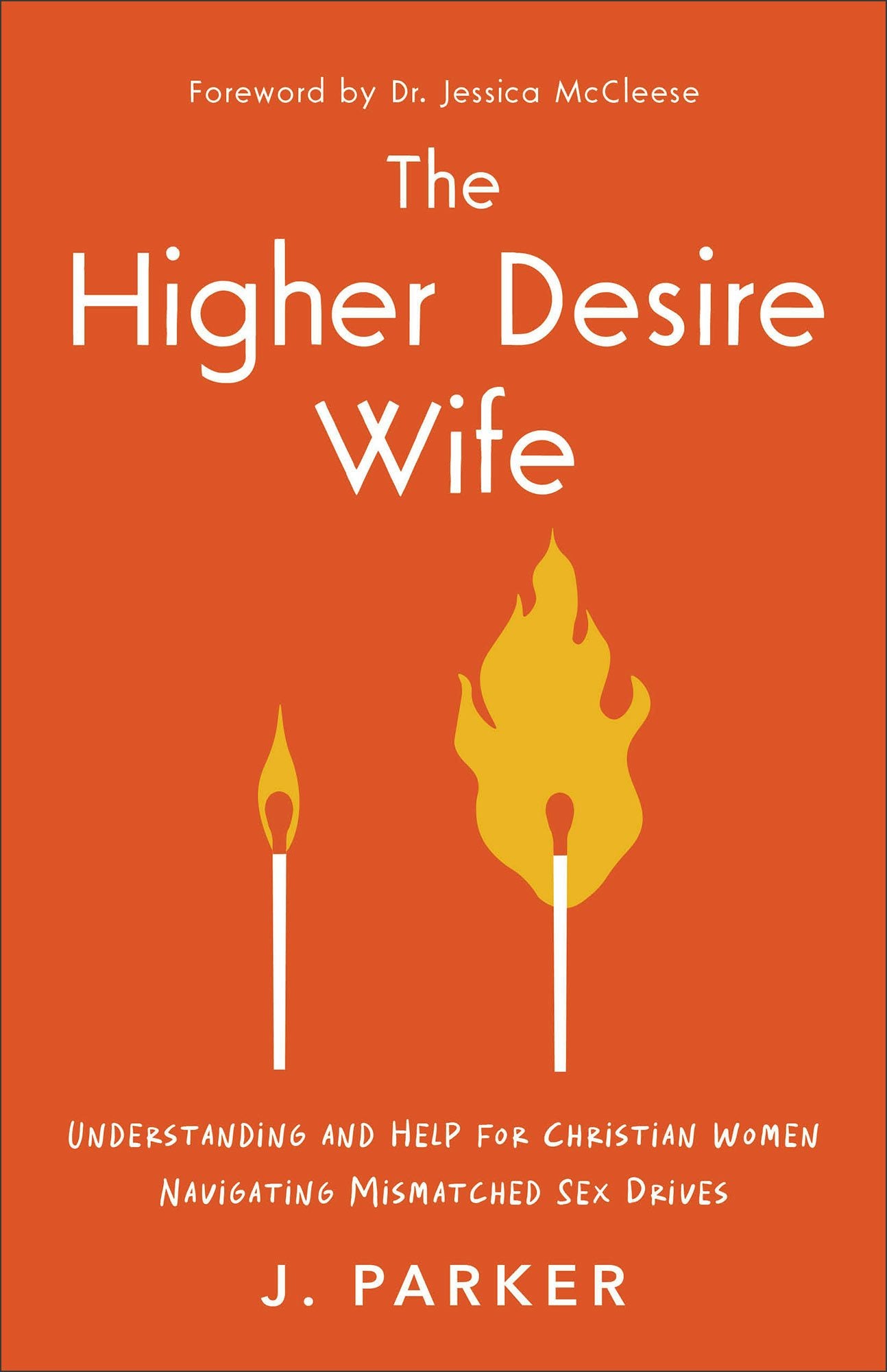 Cover image for The Higher Desire Wife, isbn: 9781540904416