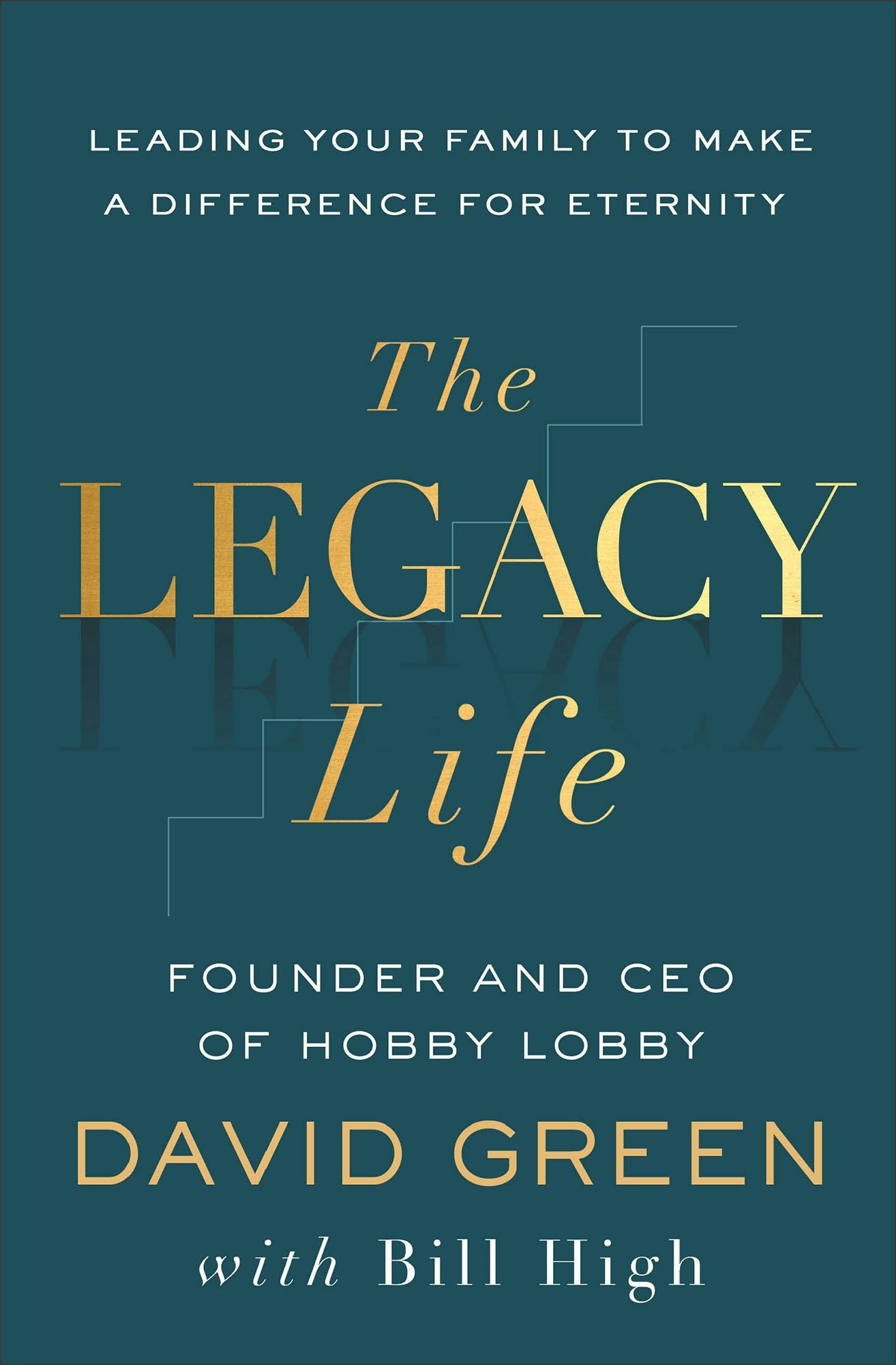 Cover image for The Legacy Life, isbn: 9781540904805
