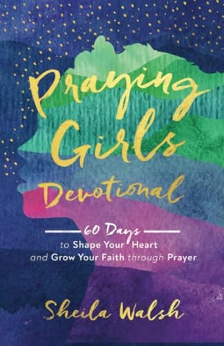 Cover image for Praying Girls Devotional, isbn: 9781540904836