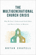 Cover image for The Multigenerational Church Crisis, isbn: 9781540904850