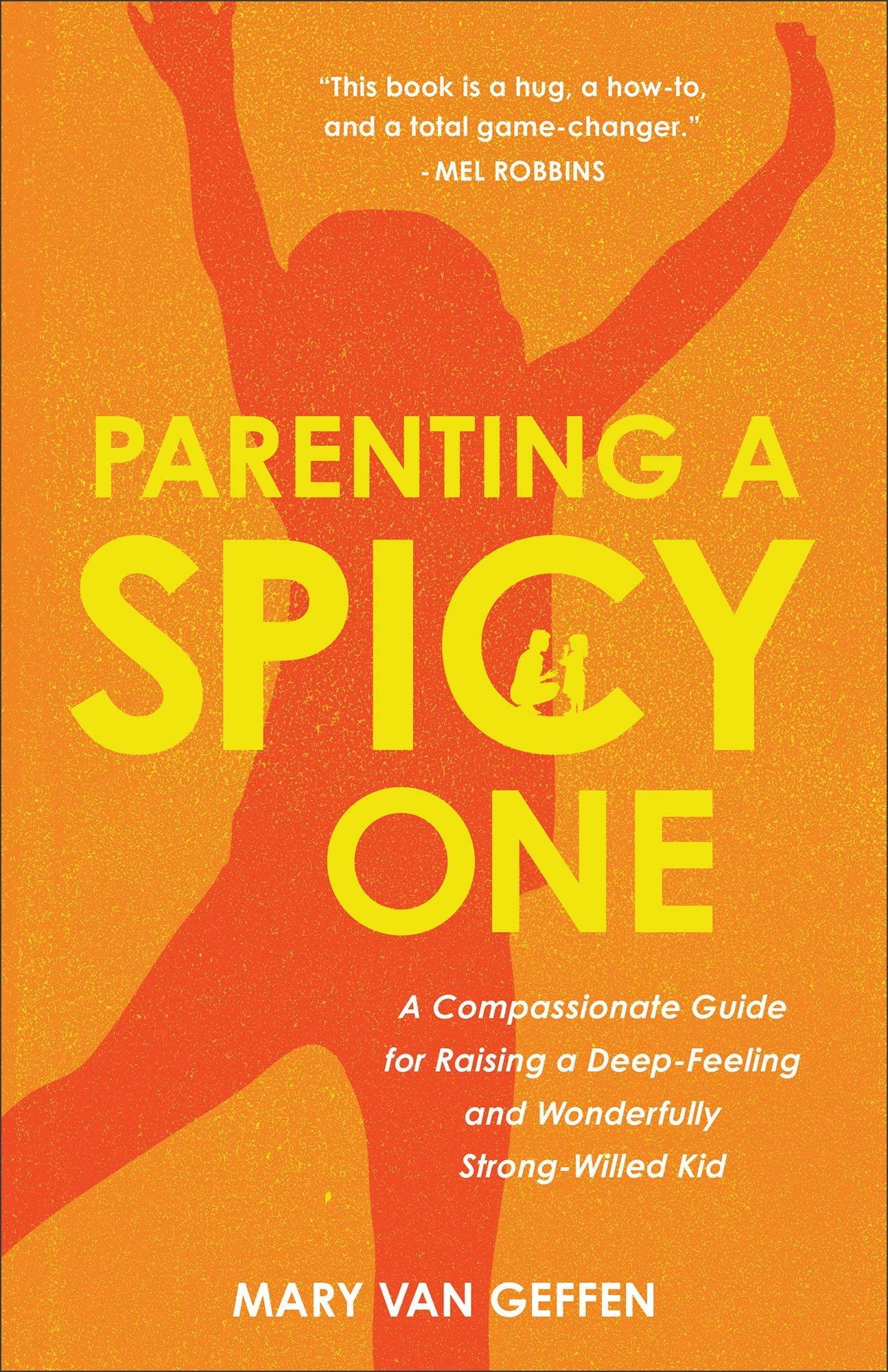 Cover image for Parenting a Spicy One, isbn: 9781540905031