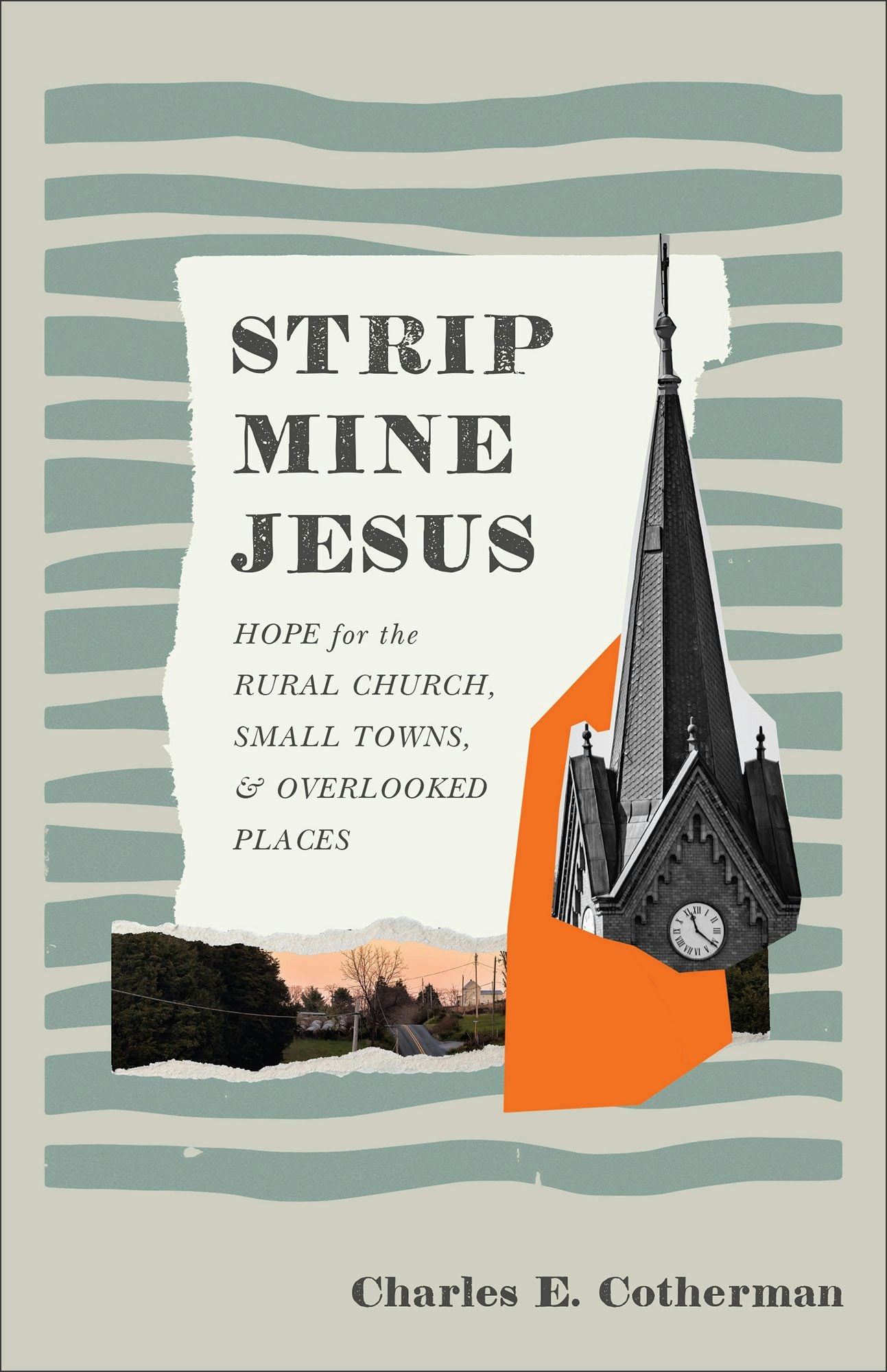 Cover image for Strip Mine Jesus, isbn: 9781540905130