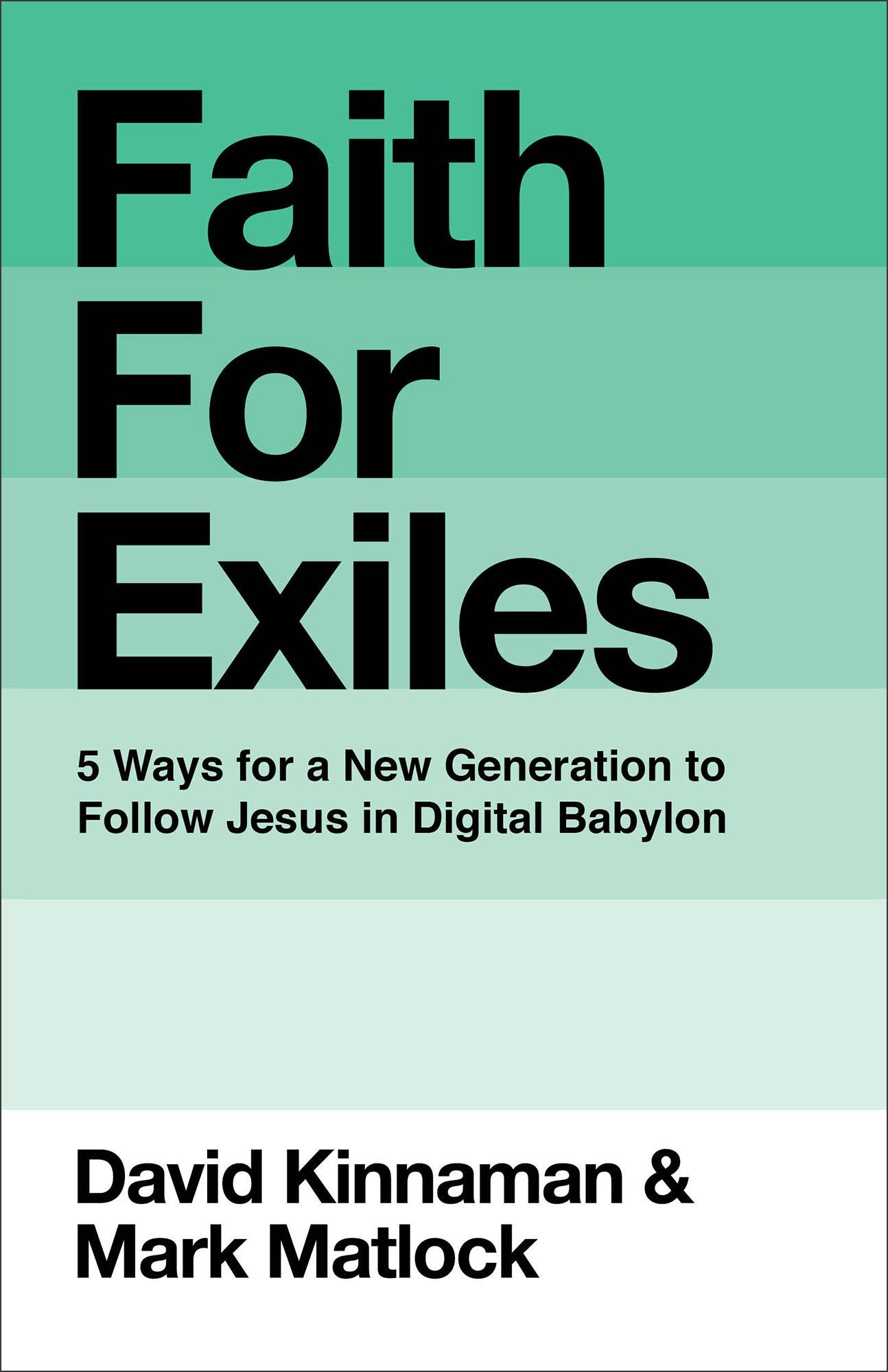Faith for Exiles – Baker Publishing Group