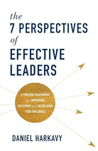 Cover image for The 7 Perspectives of Effective Leaders, isbn: 9781540905529