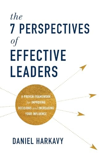 Cover image for The 7 Perspectives of Effective Leaders, isbn: 9781540905529