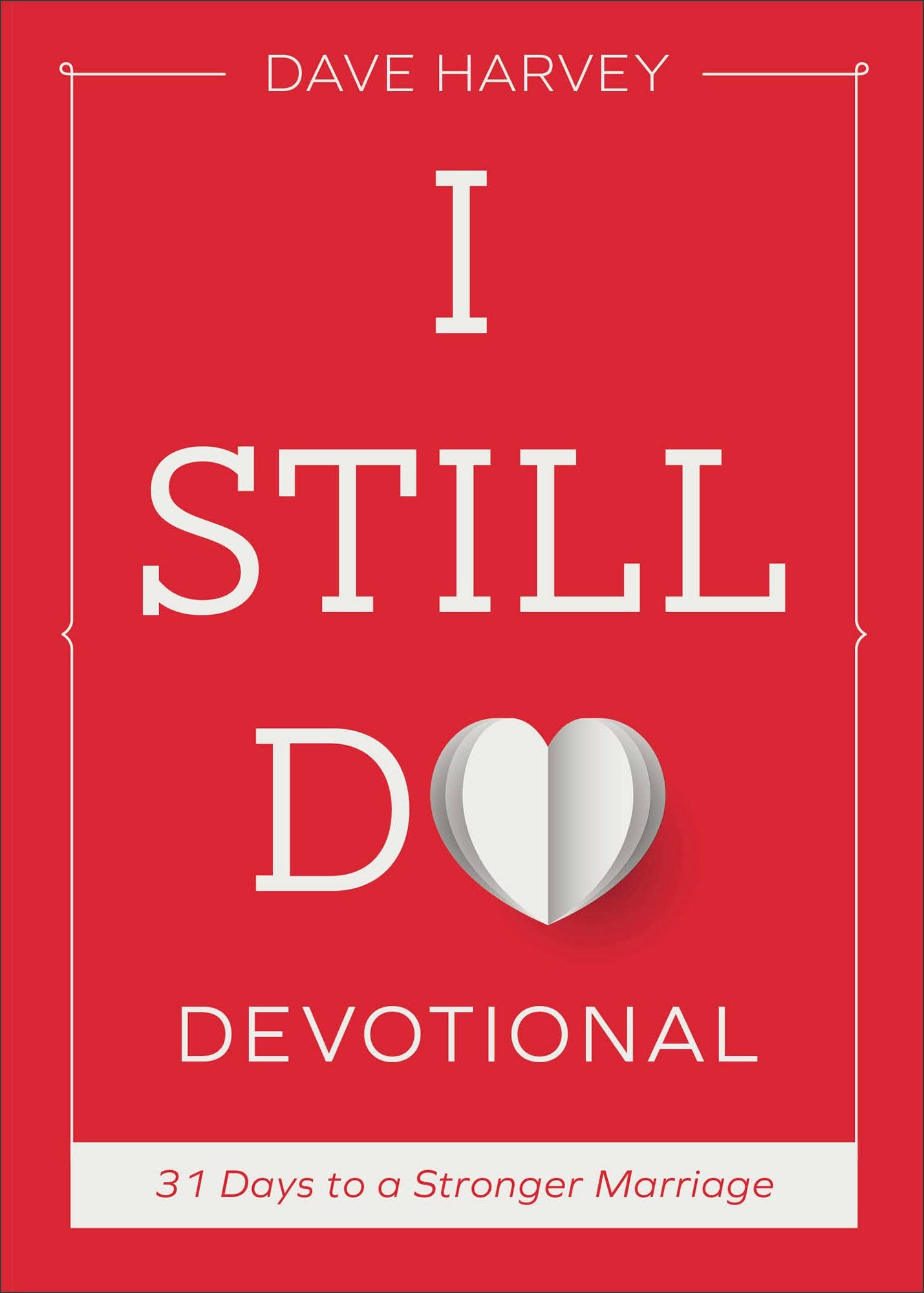 Cover image for I Still Do Devotional, isbn: 9781540905727