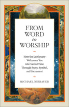 Cover image for From Word to Worship, isbn: 9781540906090