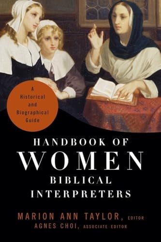 Cover image for Handbook of Women Biblical Interpreters, isbn: 9781540960702