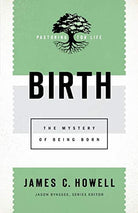 Cover image for Birth, isbn: 9781540960832