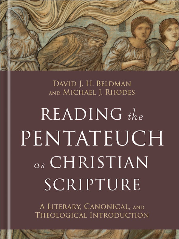 Cover image for Reading the Pentateuch as Christian Scripture, isbn: 9781540961051