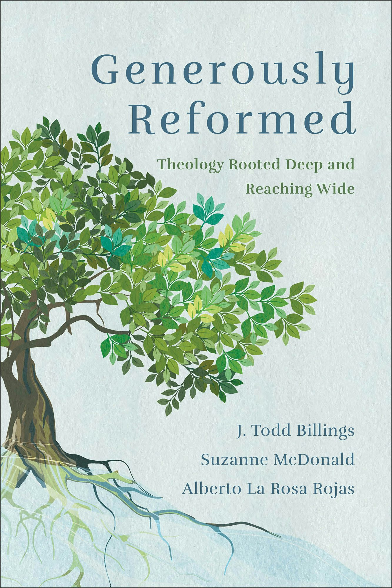 Cover image for Generously Reformed, isbn: 9781540963321