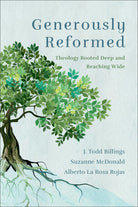 Cover image for Generously Reformed, isbn: 9781540963321