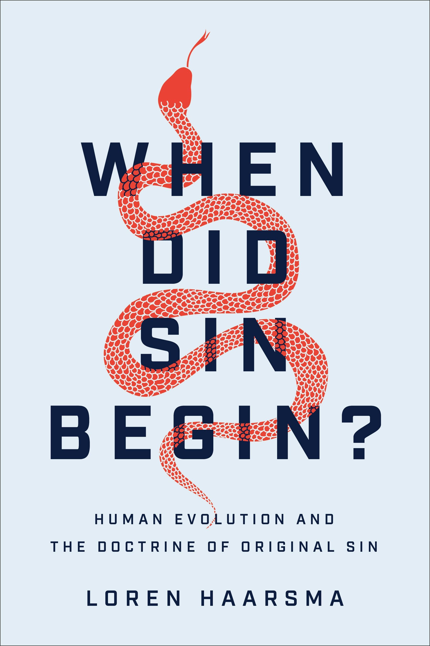 Cover image for When Did Sin Begin?, isbn: 9781540963680