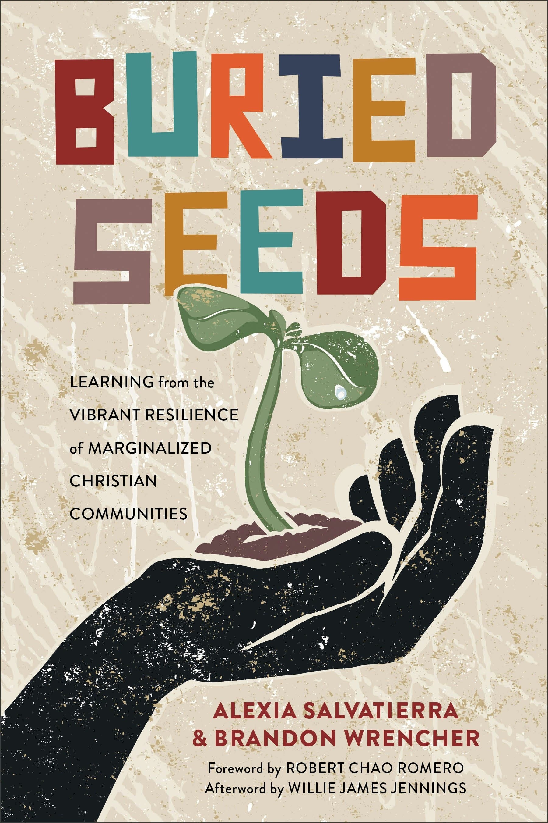 books about planting seeds Buried Seeds – Baker Publishing Group
