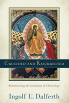 Cover image for Crucified and Resurrected, isbn: 9781540964991