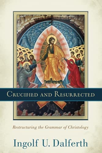 Cover image for Crucified and Resurrected, isbn: 9781540964991