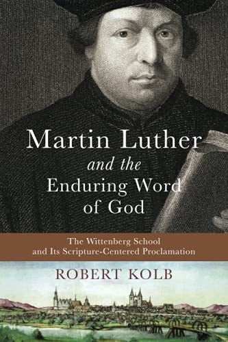 Cover image for Martin Luther and the Enduring Word of God, isbn: 9781540965004