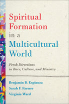 Cover image for Spiritual Formation in a Multicultural World, isbn: 9781540965745