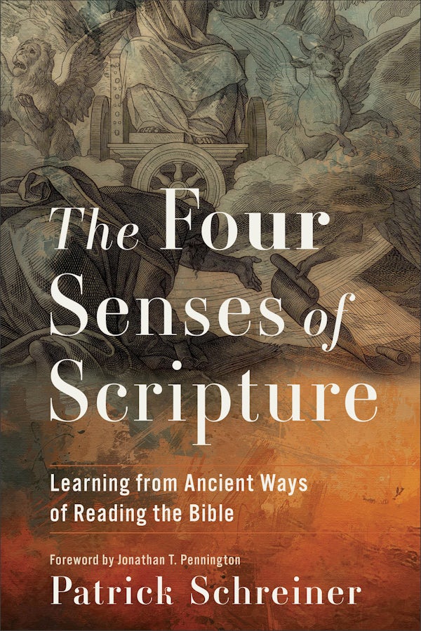 Cover image for The Four Senses of Scripture, isbn: 9781540968791