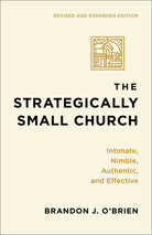 Cover image for The Strategically Small Church, isbn: 9781540969118