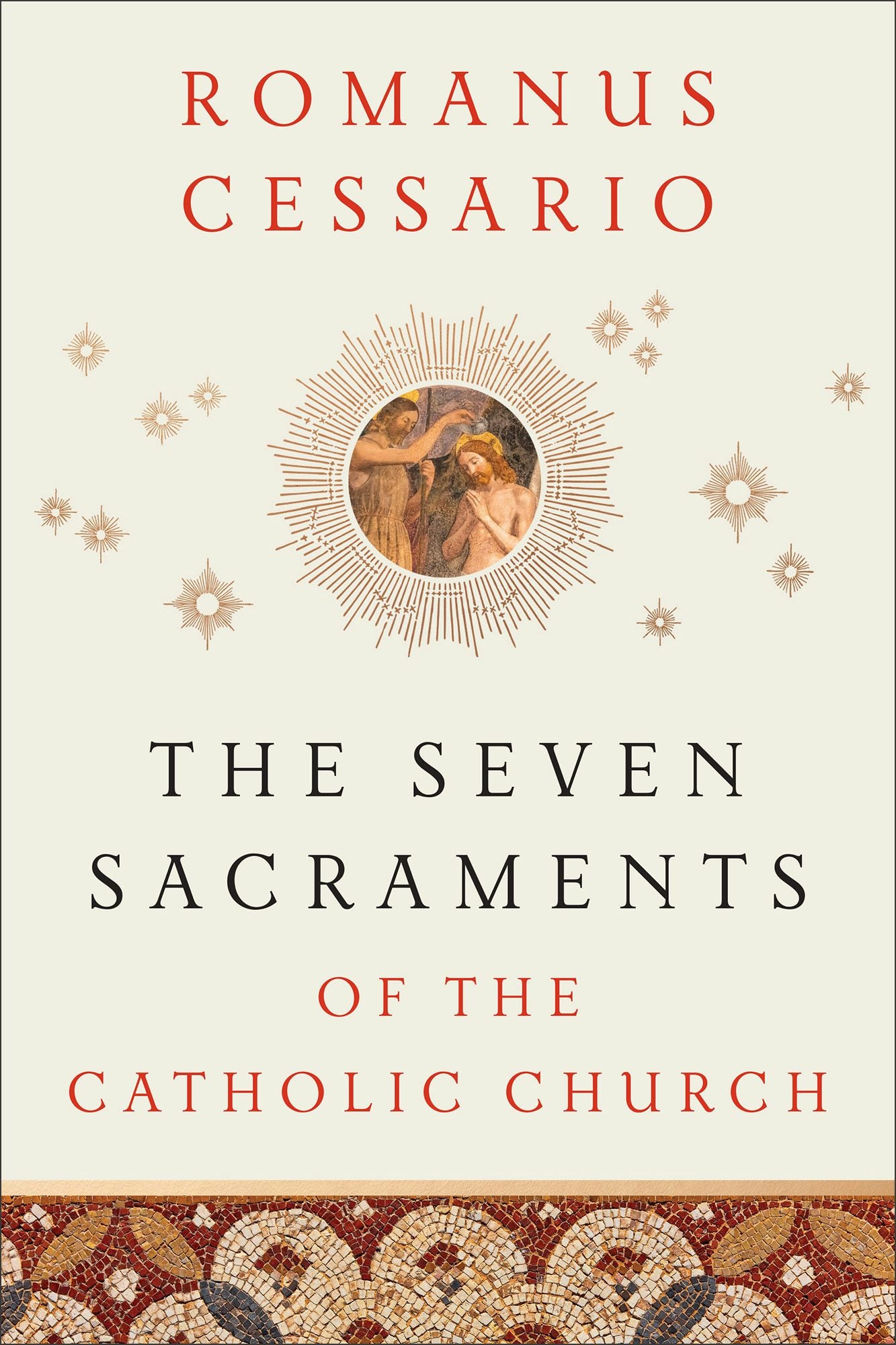 Cover image for The Seven Sacraments of the Catholic Church, isbn: 9781540972200