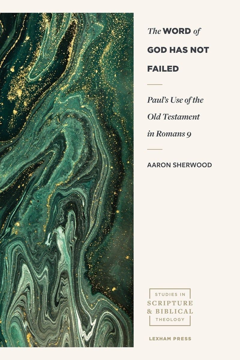 Cover image for The Word of God Has Not Failed, isbn: 9781577996620