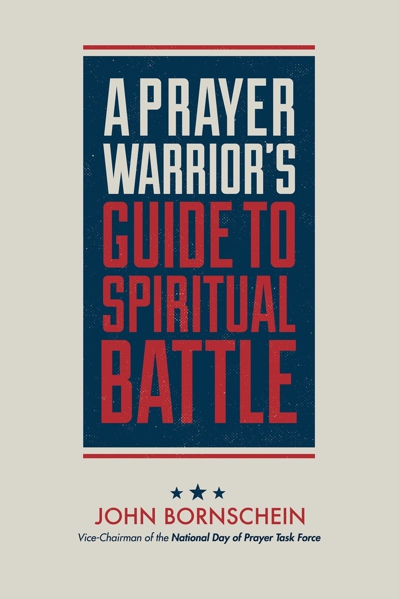 Cover image for A Prayer Warrior's Guide to Spiritual Battle, isbn: 9781577996897