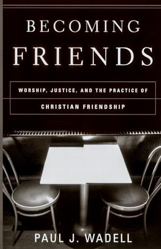 Cover image for Becoming Friends, isbn: 9781587430510