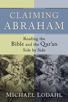 Cover image for Claiming Abraham, isbn: 9781587432392