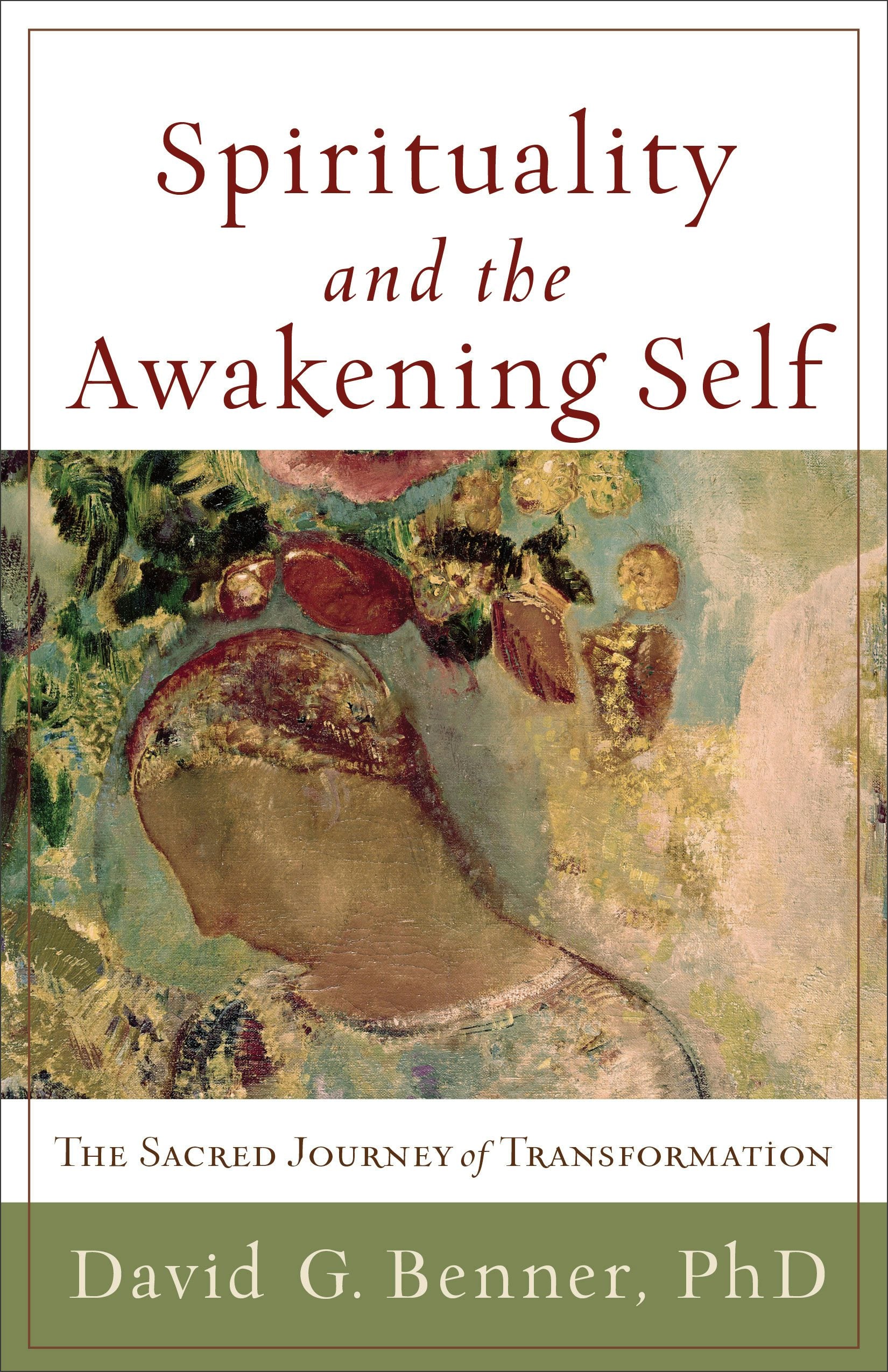 Cover image for Spirituality and the Awakening Self, isbn: 9781587432965