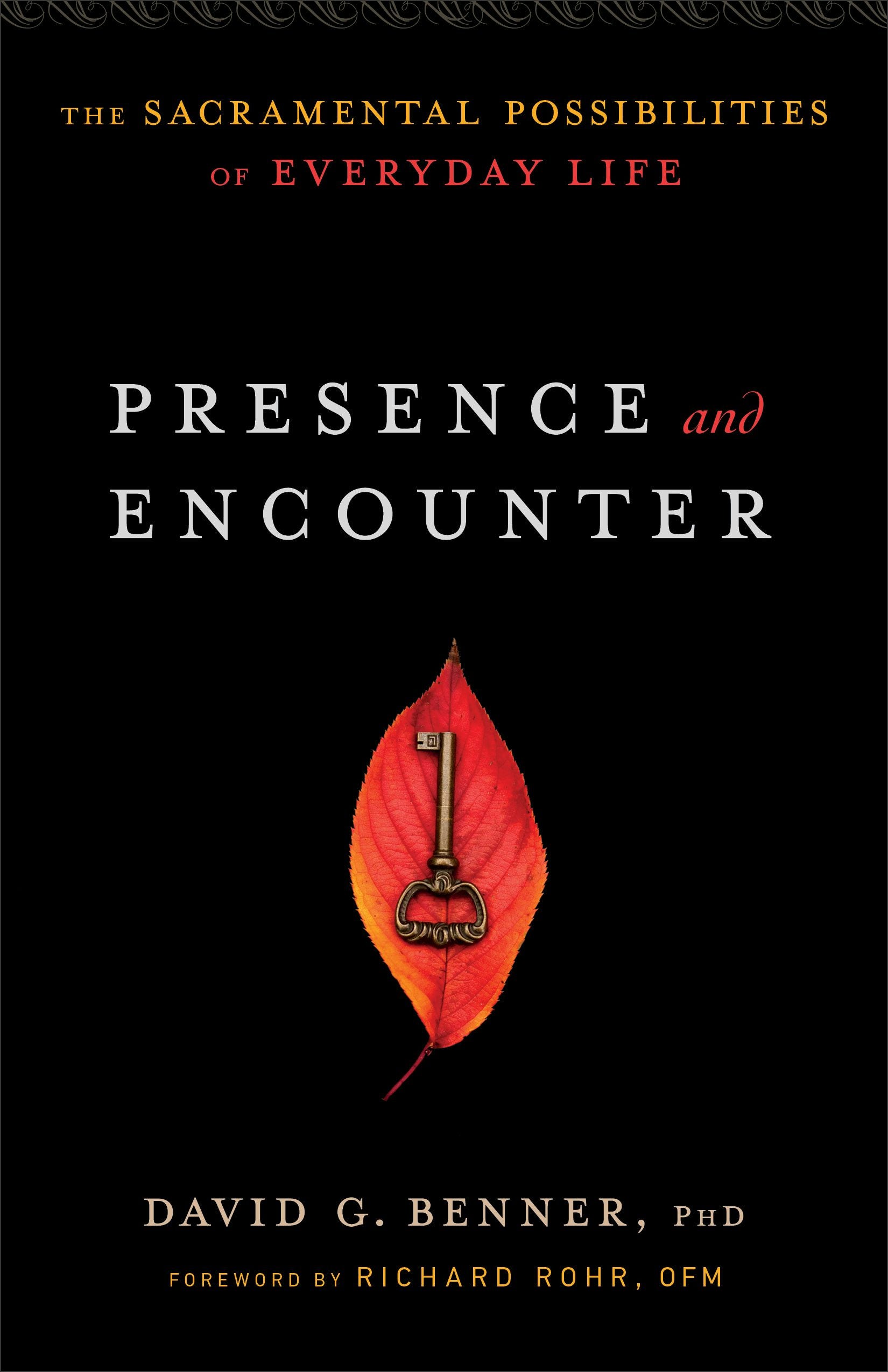 Cover image for Presence and Encounter, isbn: 9781587433610