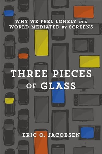 Cover image for Three Pieces of Glass, isbn: 9781587434228