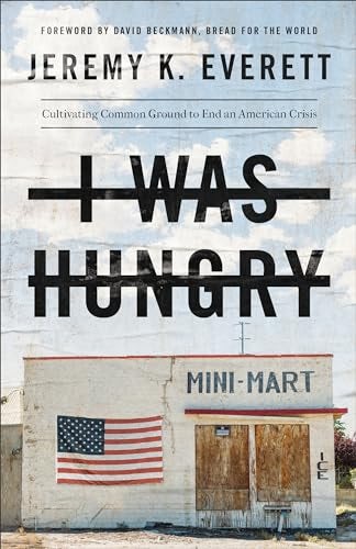 Cover image for I Was Hungry, isbn: 9781587434242