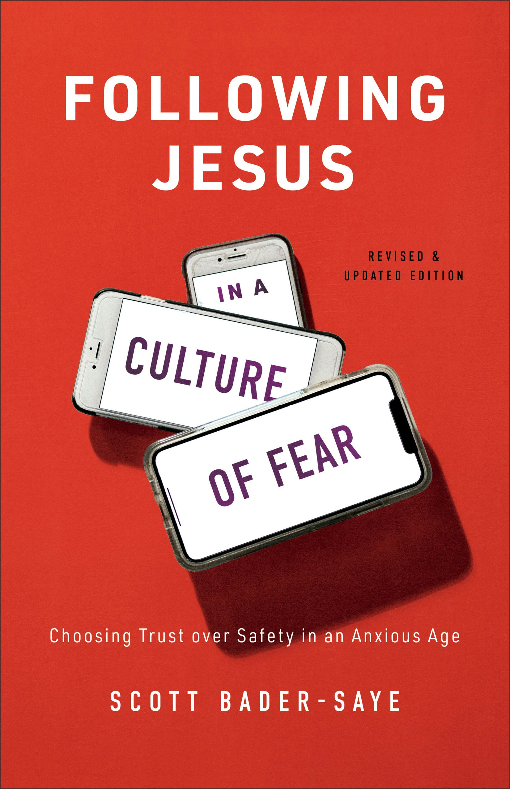 Cover image for Following Jesus in a Culture of Fear, isbn: 9781587434525