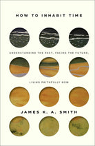 Cover image for How to Inhabit Time, isbn: 9781587435232