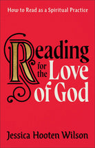 Cover image for Reading for the Love of God, isbn: 9781587435256