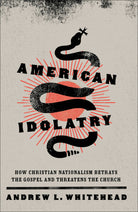 Cover image for American Idolatry, isbn: 9781587435768
