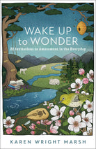 Cover image for Wake Up to Wonder, isbn: 9781587435805