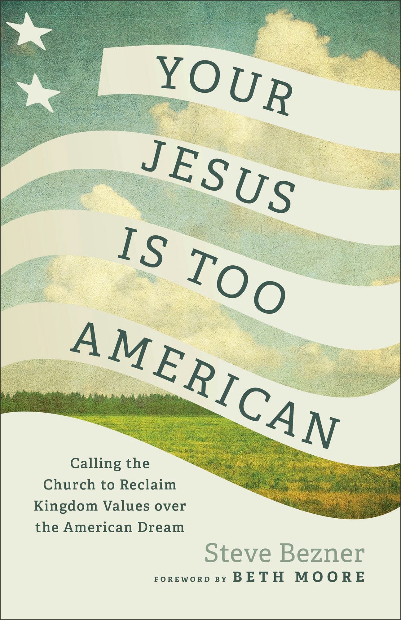 Cover image for Your Jesus Is Too American, isbn: 9781587436314