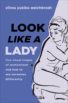Cover image for Look like a Lady, isbn: 9781587436925