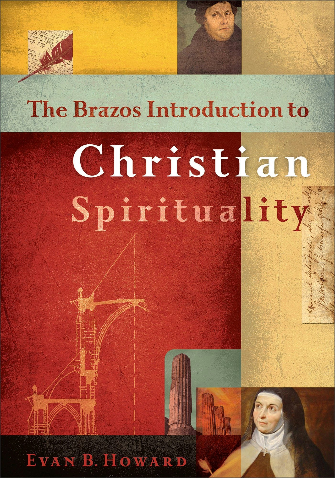 Cover image for The Brazos Introduction to Christian Spirituality, isbn: 9781587437137