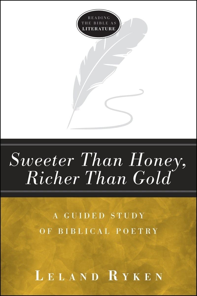 Cover image for Sweeter Than Honey, Richer Than Gold, isbn: 9781683591542