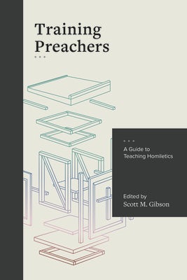 Cover image for Training Preachers, isbn: 9781683592068